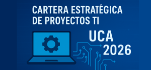 Cartera Estratégica de Proyectos TI 2026